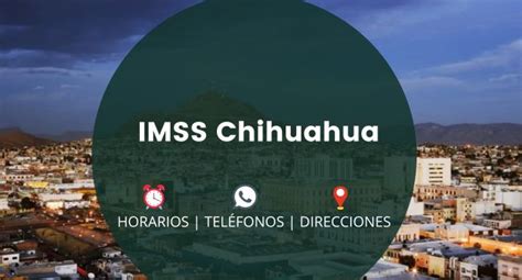 citas imss chihuahua|Clínicas y Hospitales IMSS en Chihuahua